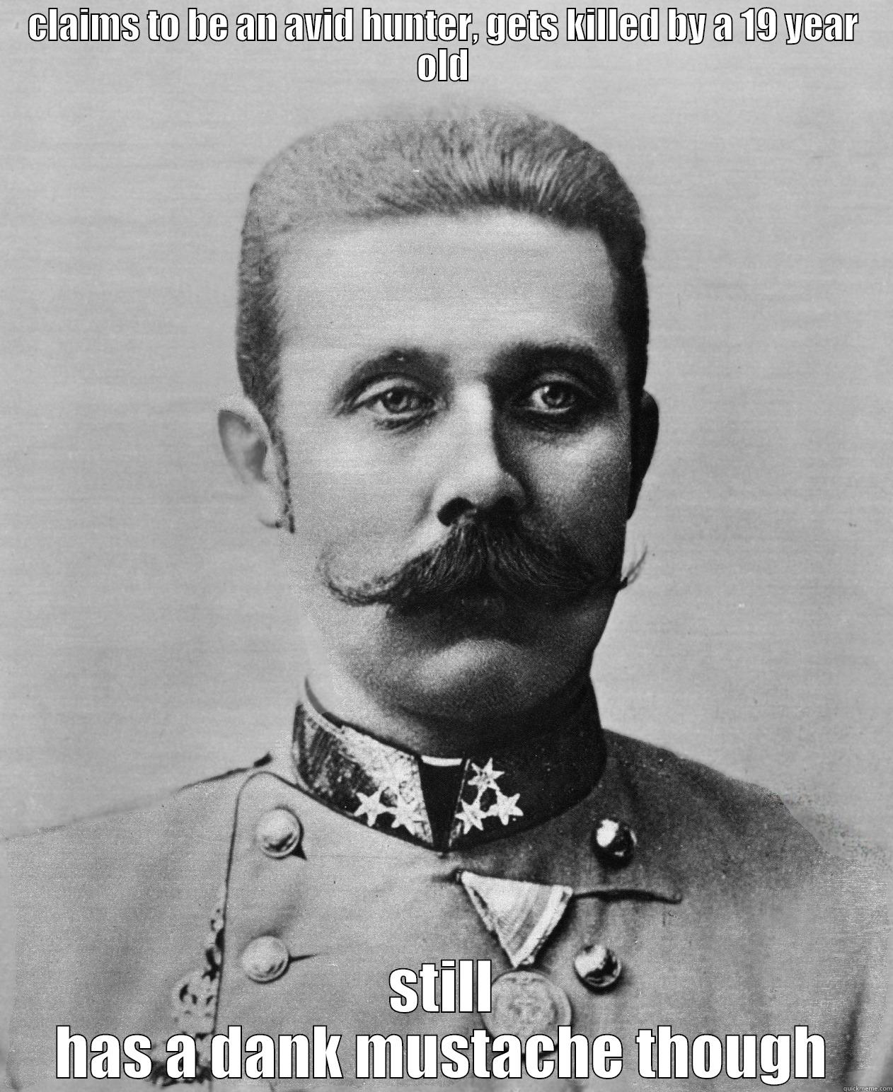 CLAIMS TO BE AN AVID HUNTER, GETS KILLED BY A 19 YEAR OLD STILL HAS A DANK MUSTACHE THOUGH Misc