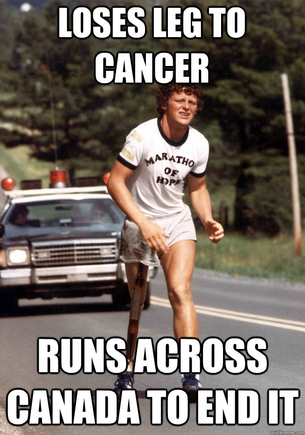 loses leg to cancer runs across canada to end it - loses leg to cancer runs across canada to end it  Terry Fox