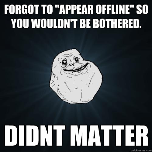 Forgot to 
