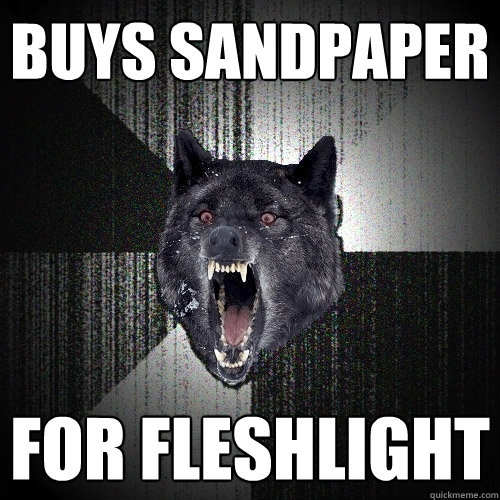 Buys Sandpaper For Fleshlight  Insanity Wolf