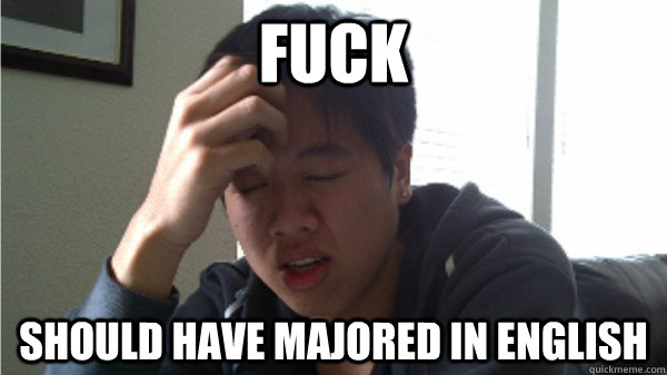 FUCk should have majored in english - FUCk should have majored in english  College Jordan