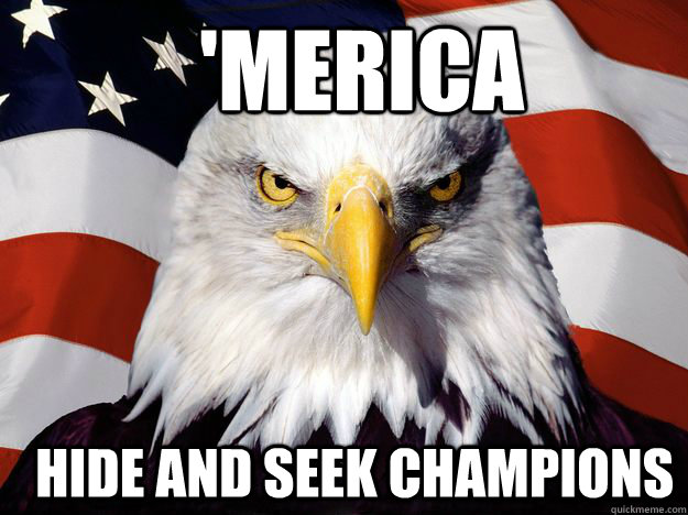   'Merica   Hide and Seek Champions  Merica Eagle