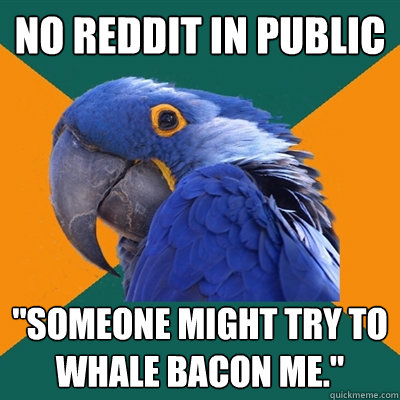No reddit in Public 