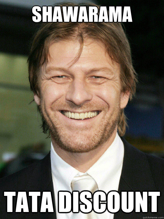 shawarama tata discount  Bad Luck Sean Bean