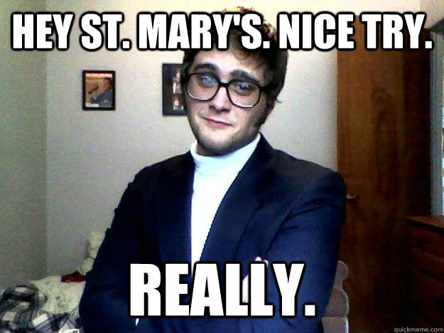 Hey st. mary's. nice try. really.  