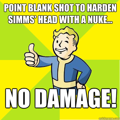 Point blank shot to Harden Simms' head with a nuke... No damage!  Fallout new vegas