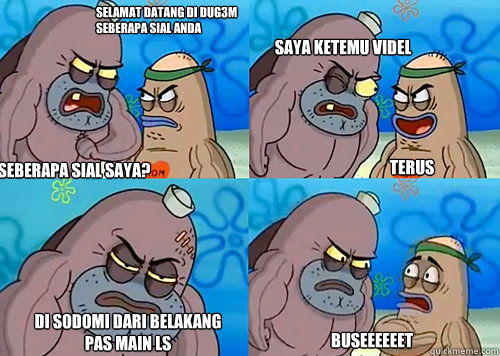 SELAMAT DAtang di dug3m
seberapa sial anda  seberapa sial saya? saya ketemu videl di sodomi dari belakang pas main LS BUSEEEEEET terus  Salty Spitoon How Tough Are Ya