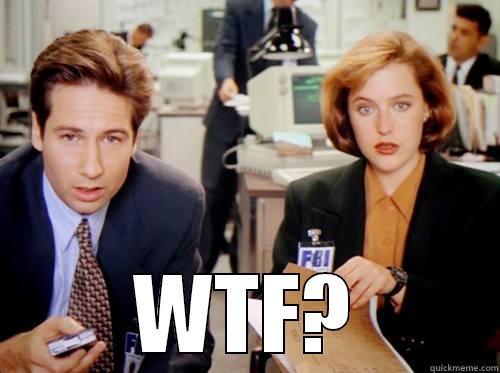 WTF Moment with Mulder and Scully -  WTF? Misc