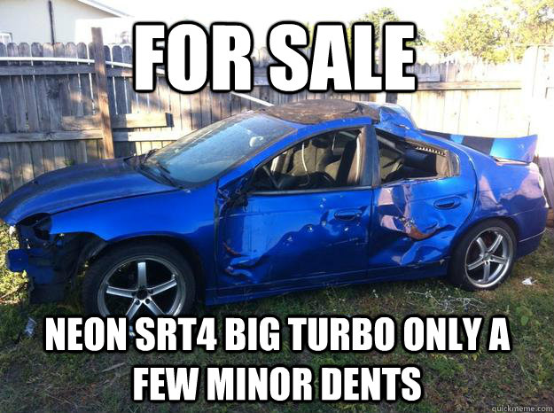For Sale Neon SRT4 Big Turbo only a few minor dents - For Sale Neon SRT4 Big Turbo only a few minor dents  Wrecked Cars
