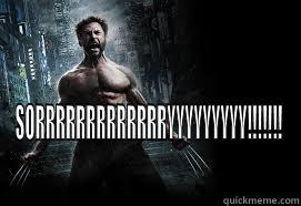  SORRRRRRRRRRRRRYYYYYYYYY!!!!!!! Misc