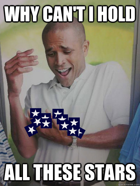 Why can't I hold All these stars  Stars Guy