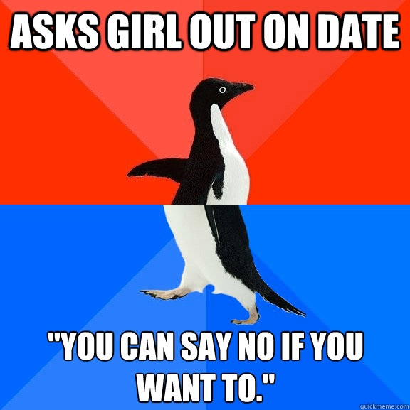 Asks girl out on date 
