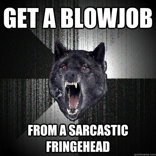 Get a blowjob From a Sarcastic Fringehead  Insanity Wolf