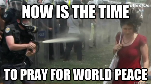Now is the time to pray for world peace - Now is the time to pray for world peace  Womaninred