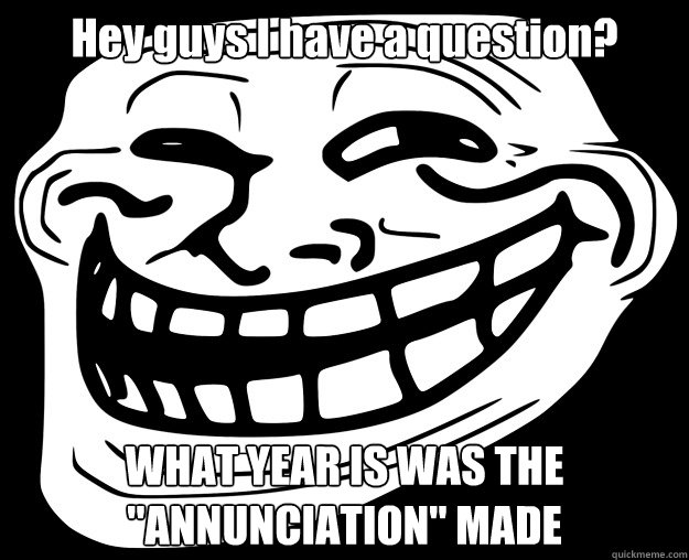 Hey guys I have a question? WHAT YEAR IS WAS THE 