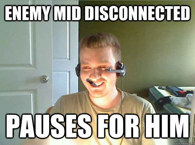 Enemy mid Disconnected pauses for him  AngryTestie