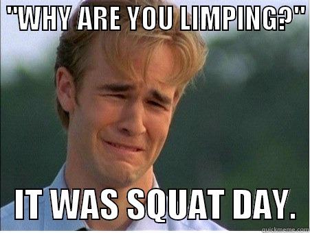 Squat Day -  