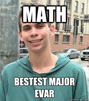 Math BESTest MAJOR EVAR  Josh