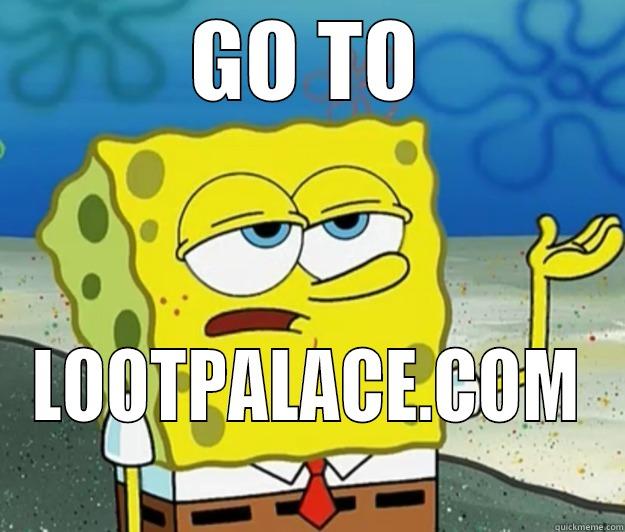 Want free cash dude ? - GO TO LOOTPALACE.COM Tough Spongebob