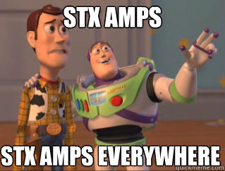 STX Amps Stx amps everywhere  
