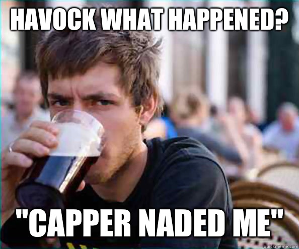 Havock what happened? 