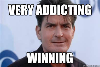 VERY addicting WINNING - VERY addicting WINNING  Misc