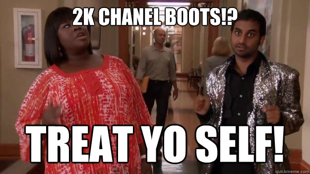 2k Chanel boots!? treat yo self!   Treat Yo Self
