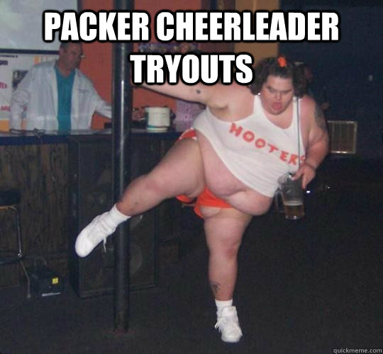 Packer cheerleader tryouts   AVERAGE HOOTER GIRL