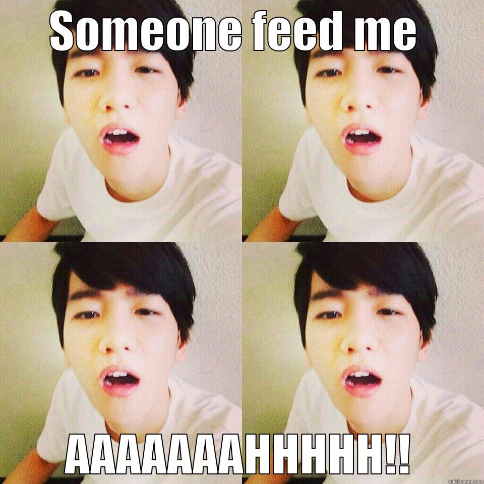 SOMEONE FEED ME  AAAAAAAHHHHH!! Misc