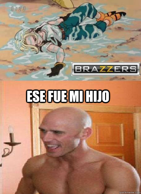 ese fue mi hijo - ese fue mi hijo  calvo de brazzers