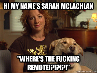 Hi my name's Sarah Mclachlan 