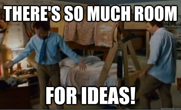 there's so much room for ideas! - there's so much room for ideas!  Stepbrothers Activities