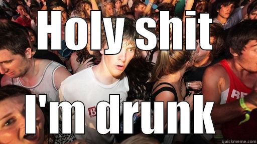 HOLY SHIT I'M DRUNK  Sudden Clarity Clarence