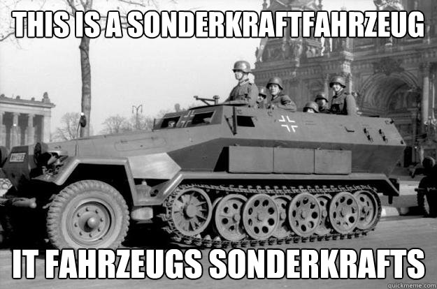 This is a Sonderkraftfahrzeug It FAHRZEUGS SonderKrafts - This is a Sonderkraftfahrzeug It FAHRZEUGS SonderKrafts  Misc