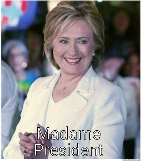  MADAME PRESIDENT Misc