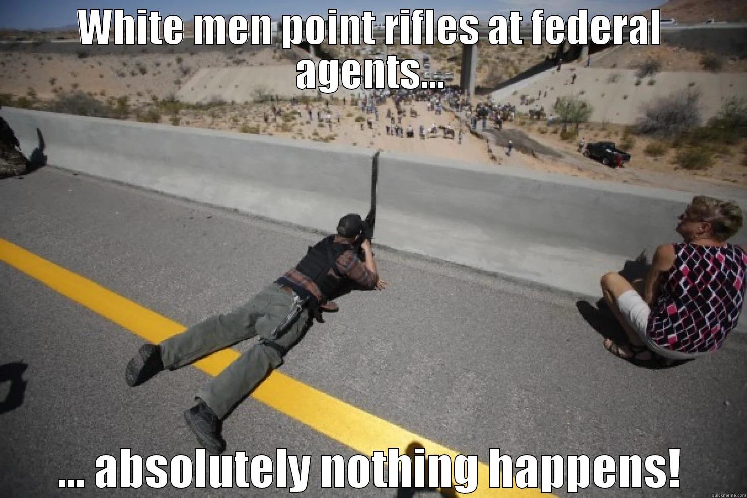 WHITE MEN POINT RIFLES AT FEDERAL AGENTS... ... ABSOLUTELY NOTHING HAPPENS! Misc