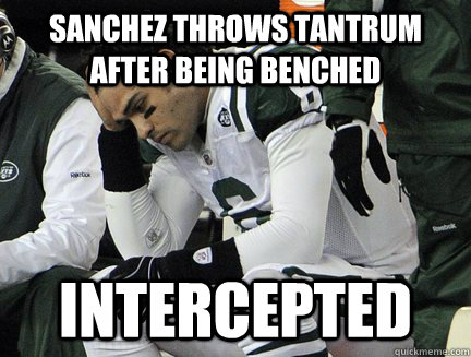 Sanchez throws tantrum after being benched Intercepted  RoughDay Sanchez