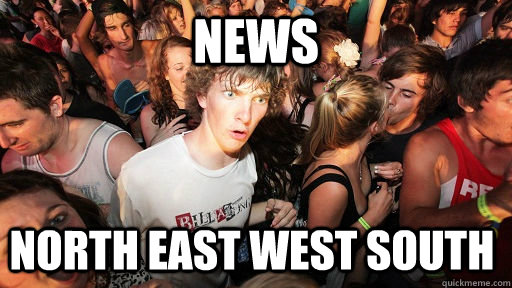 NEWS North East West South   Sudden Clarity Clarence
