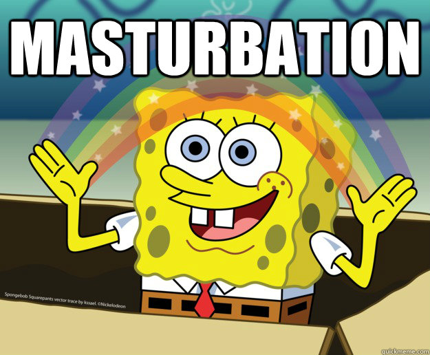 masturbation  - masturbation   Spongebob gay