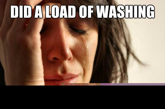 Did a load of washing Too hot to hang it out  First World Problems