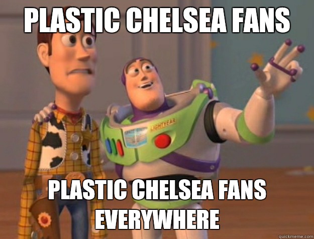 Plastic Chelsea Fans Plastic Chelsea Fans Everywhere - Plastic Chelsea Fans Plastic Chelsea Fans Everywhere  Buzz Lightyear