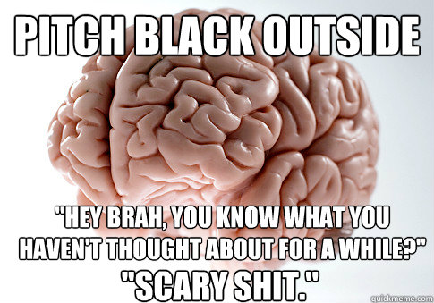 PITCH BLACK OUTSIDE 