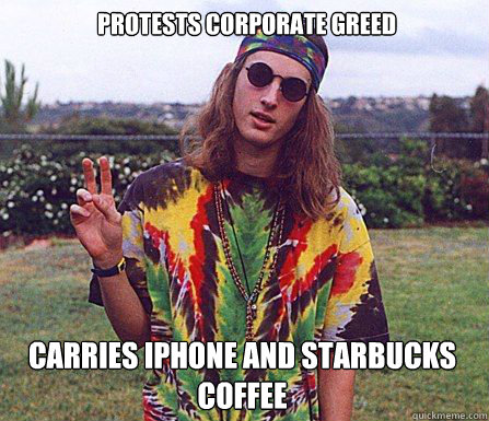 Protests Corporate greed carries iphone and starbucks coffee  