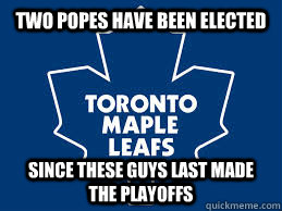 Two popes have been elected  Since these guys last made the playoffs - Two popes have been elected  Since these guys last made the playoffs  Misc