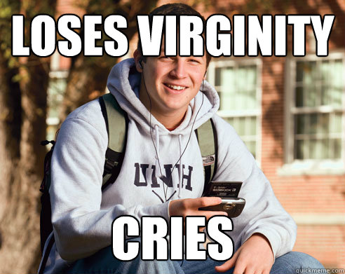 loses virginity cries  College Freshman
