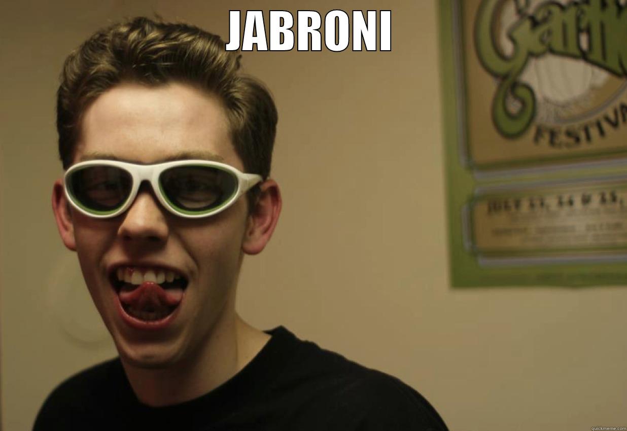 JABRONI  Misc