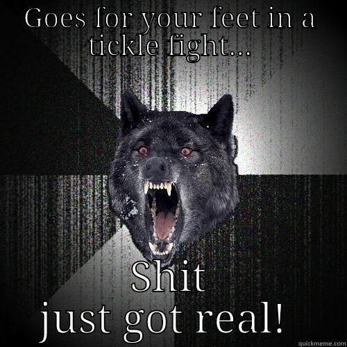 GOES FOR YOUR FEET IN A TICKLE FIGHT... SHIT JUST GOT REAL!  Insanity Wolf