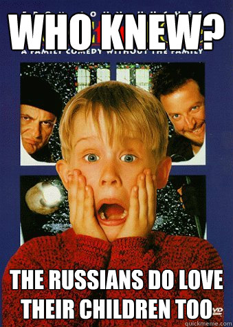 who knew? the russians DO love their children too  90s World Problem