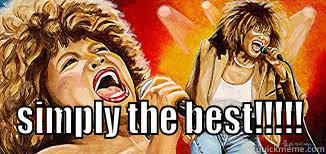 Tina Turner has always had it!!  -  SIMPLY THE BEST!!!!! Misc
