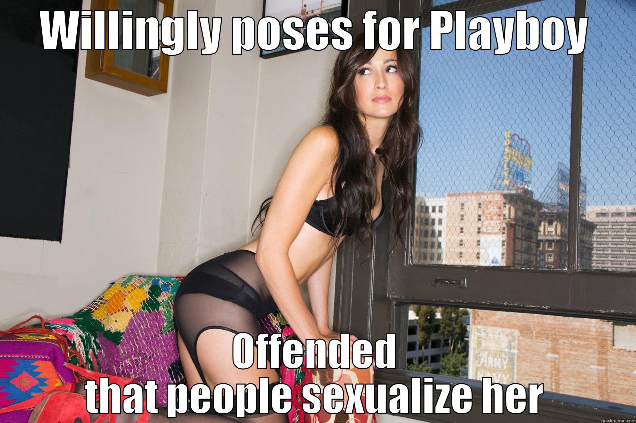 WILLINGLY POSES FOR PLAYBOY OFFENDED THAT PEOPLE SEXUALIZE HER Misc